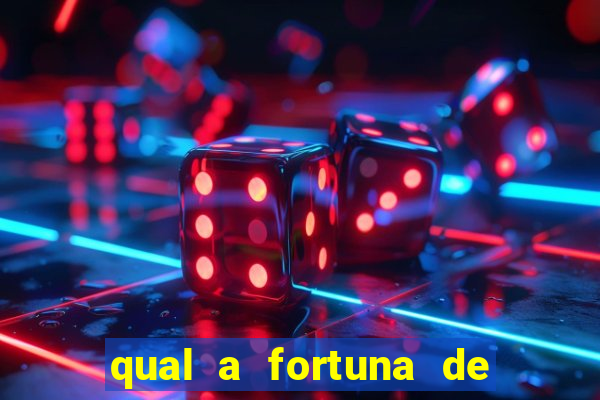 qual a fortuna de susana vieira